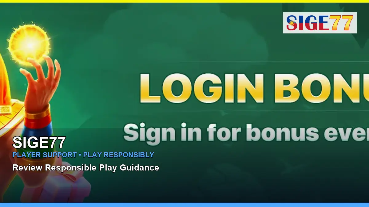 SIGE77 player support and responsible gaming guide for Philippine players
